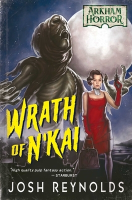 Wrath of N'kai by Josh Reynolds