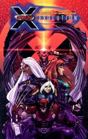 X-Men: Evolution, Volume 2 by Devin Grayson, UDON Studios, Long Vo, J.J. Kirby