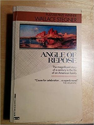 Angle of Repose by Wallace Stegner