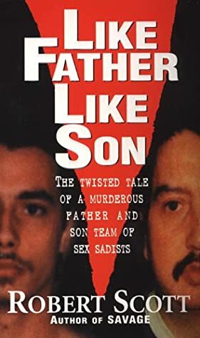 Like Father Like Son by Robert Scott