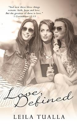 Love Defined by Leila Tualla