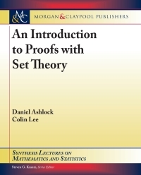 An Introduction to Proofs with Set Theory by Colin Lee, Daniel Ashlock