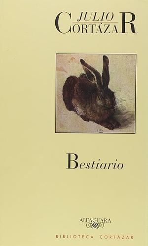 Bestiario by Julio Cortázar