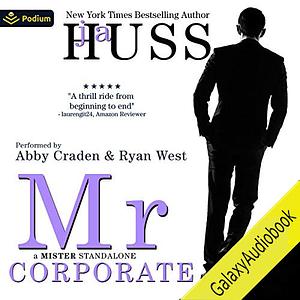 Mr. Corporate by J.A. Huss