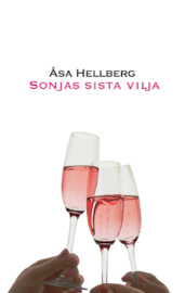 Sonjas sista vilja by Åsa Hellberg