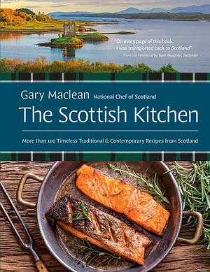 The Scottish Kitchen by Gary Maclean