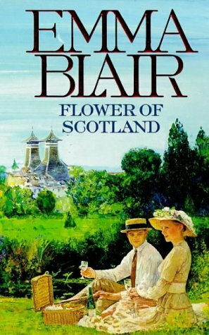 Flower of Scotland by Emma Blair