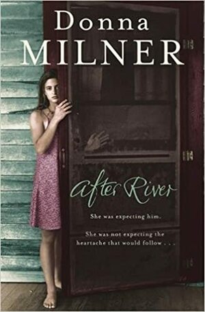 After River by Donna Milner
