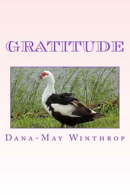 Gratitude by Dana-May Winthrop