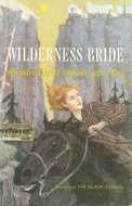 Wilderness Bride by Annabel Johnson, Edgar Johnson