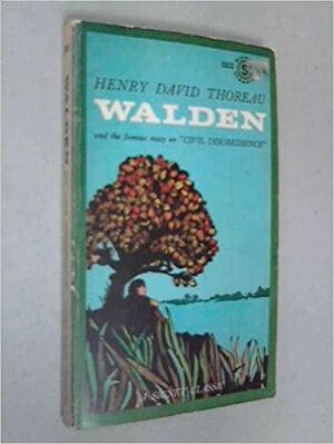 Walden, or Life in the Woods, and on the Duty of Civil Disobedience by Henry David Thoreau