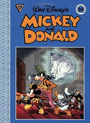 Walt Disney's Mickey And Donald And The Seven Ghosts by Floyd Gottfredson