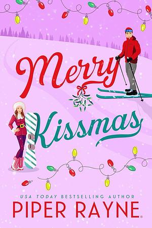 Merry Kissmas by Piper Rayne