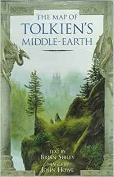 Die Strasse Gleitet Fort und Fort - Die Karte von Tolkiens Mittelerde by Brian Sibley