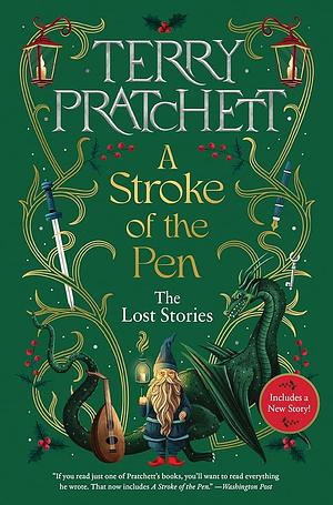 A Stroke of the Pen: The Lost Stories by Terry Pratchett