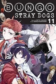文豪ストレイドッグス 11 [Bungō Stray Dogs 11] by Kafka Asagiri