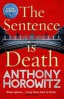 The Sentence Is Death by Anthony Horowitz