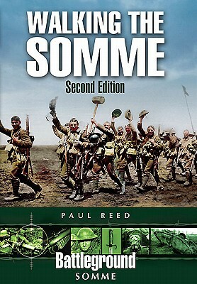 Walking the Somme by Paul Reed