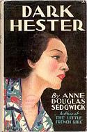 Dark Hester by Anne Douglas Sedgwick