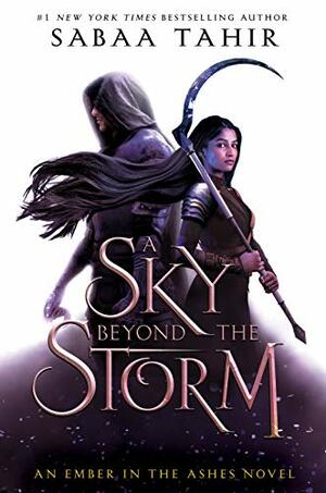 A ​Sky Beyond the Storm by Sabaa Tahir