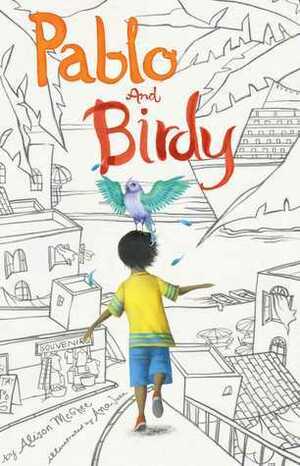 Pablo and Birdy by Alison McGhee