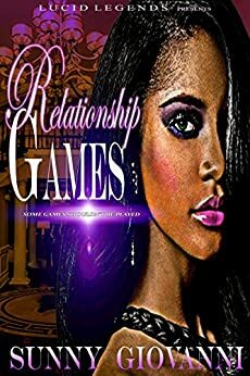 Relationship Games by Sunny Giovanni