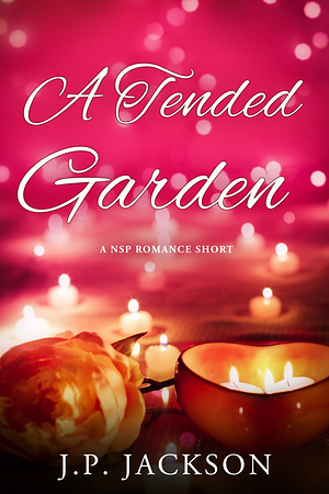 A Tended Garden by J.P. Jackson