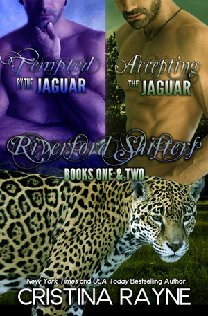 Tempted by the Jaguar/Accepting the Jaguar Boxed Set: Books 1 and 2 by Cristina Rayne
