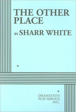 The Other Place by Sharr White