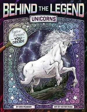 Unicorns by Erin Peabody, Victor Rivas