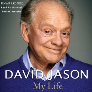 David Jason: My Life by David Jason