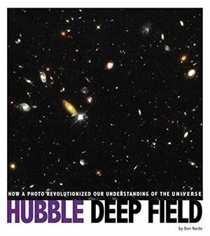 Hubble Deep Field (Captured Science History) by Don Nardo