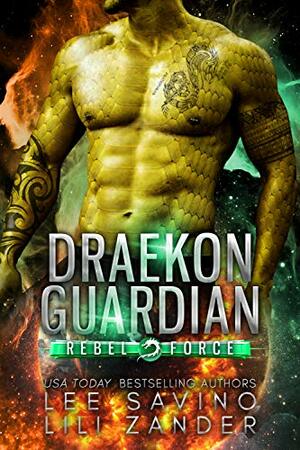 Draekon Guardian by Lee Savino, Lili Zander