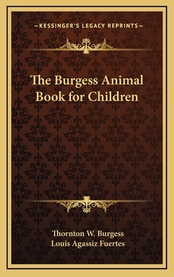 The Burgess Animal Book for Children by Thornton W. Burgess