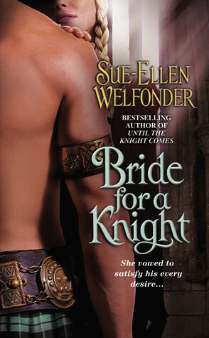 Bride for a Knight by Sue-Ellen Welfonder