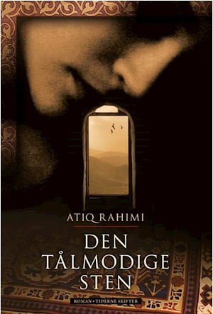 Den tålmodige sten by Atiq Rahimi