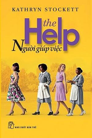 Người giúp việc by Kathryn Stockett