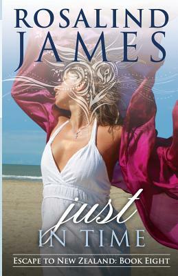 Just in Time by Rosalind James