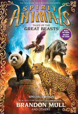 Tales of the Great Beasts by Brandon Mull, Nick Eliopulos, Billy Merrell