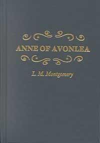 Anne of Avonlea by L.M. Montgomery