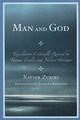 Man and God by Xavier Zubiri