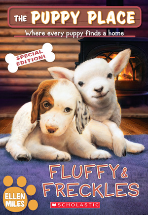 Fluffy & Freckles Special Edition by Ellen Miles