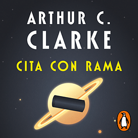 Cita con Rama by Arthur C. Clarke