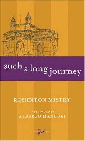 Such a Long Journey by Rohinton Mistry, Alberto Manguel
