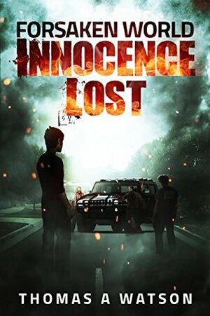 Innocence Lost by Thomas A. Watson