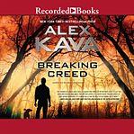 Breaking Creed by Alex Kava