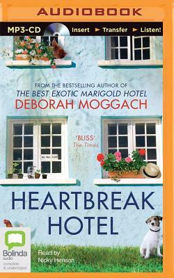 Heartbreak Hotel by Deborah Moggach