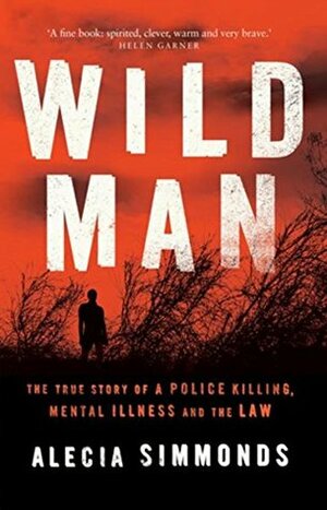 Wild Man by Alecia Simmonds