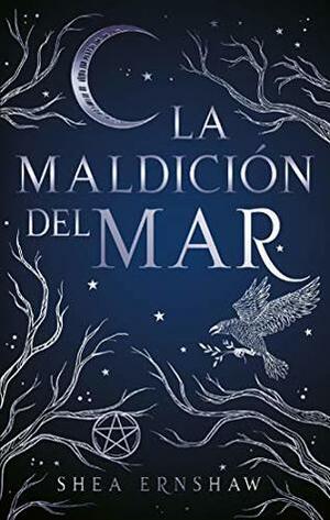 La maldición del mar by Shea Ernshaw