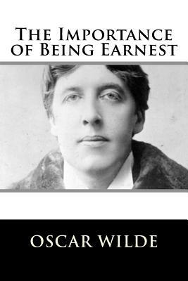 The Importance of Being Earnest by Oscar Wilde